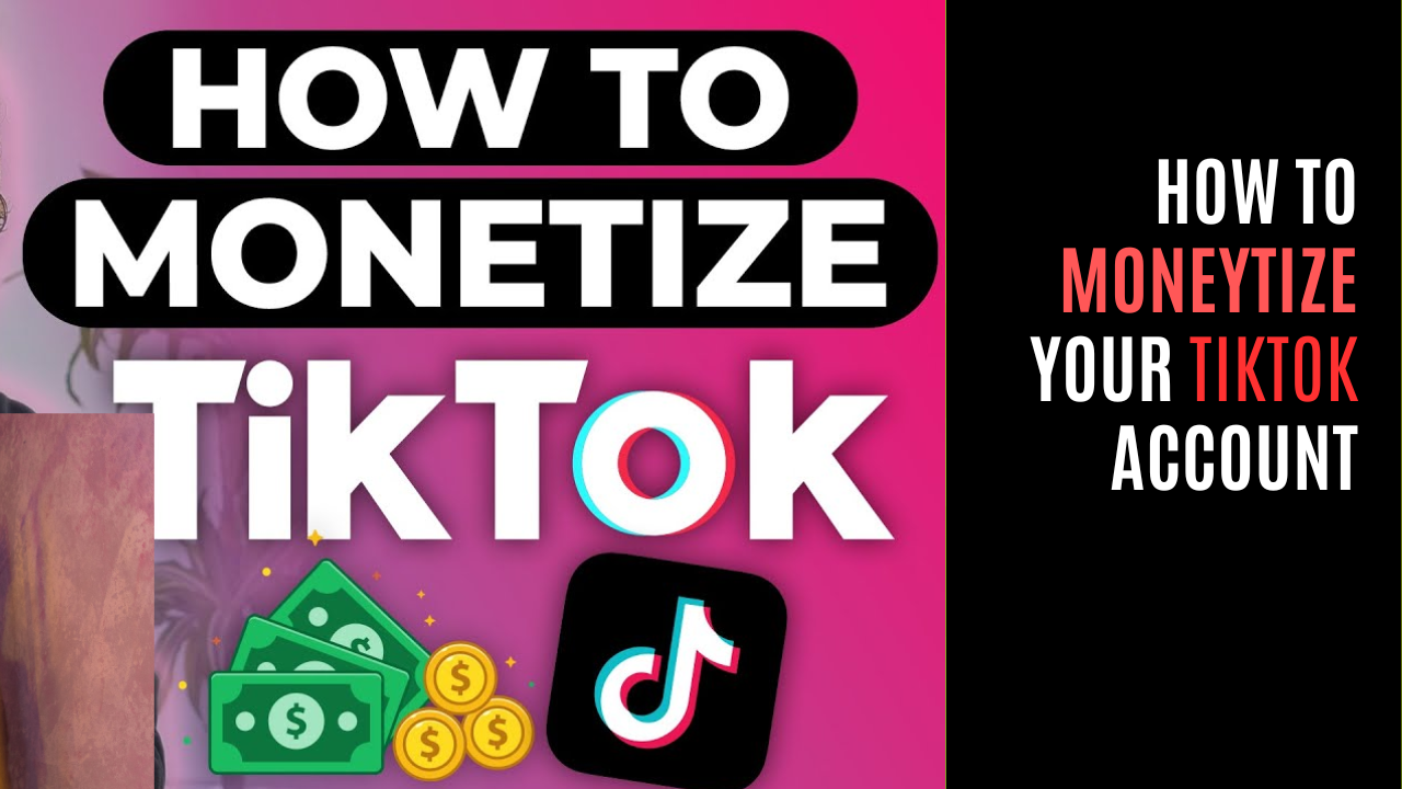 How to moneytize your Tiktok account