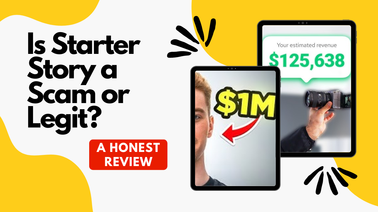 Is Starter Story a Scam or Legit? A Honest Review